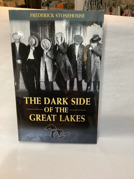 The Dark Side of the Great Lakes