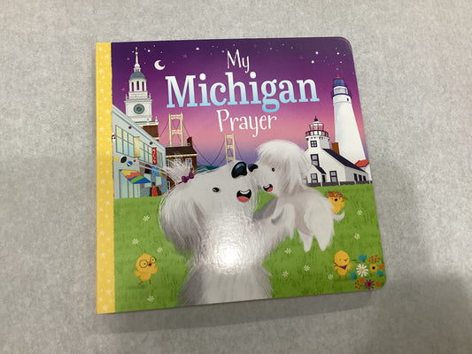 My Michigan Prayer