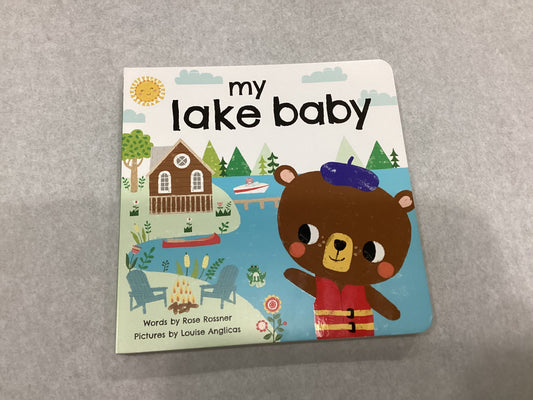 My Lake Baby Board Book