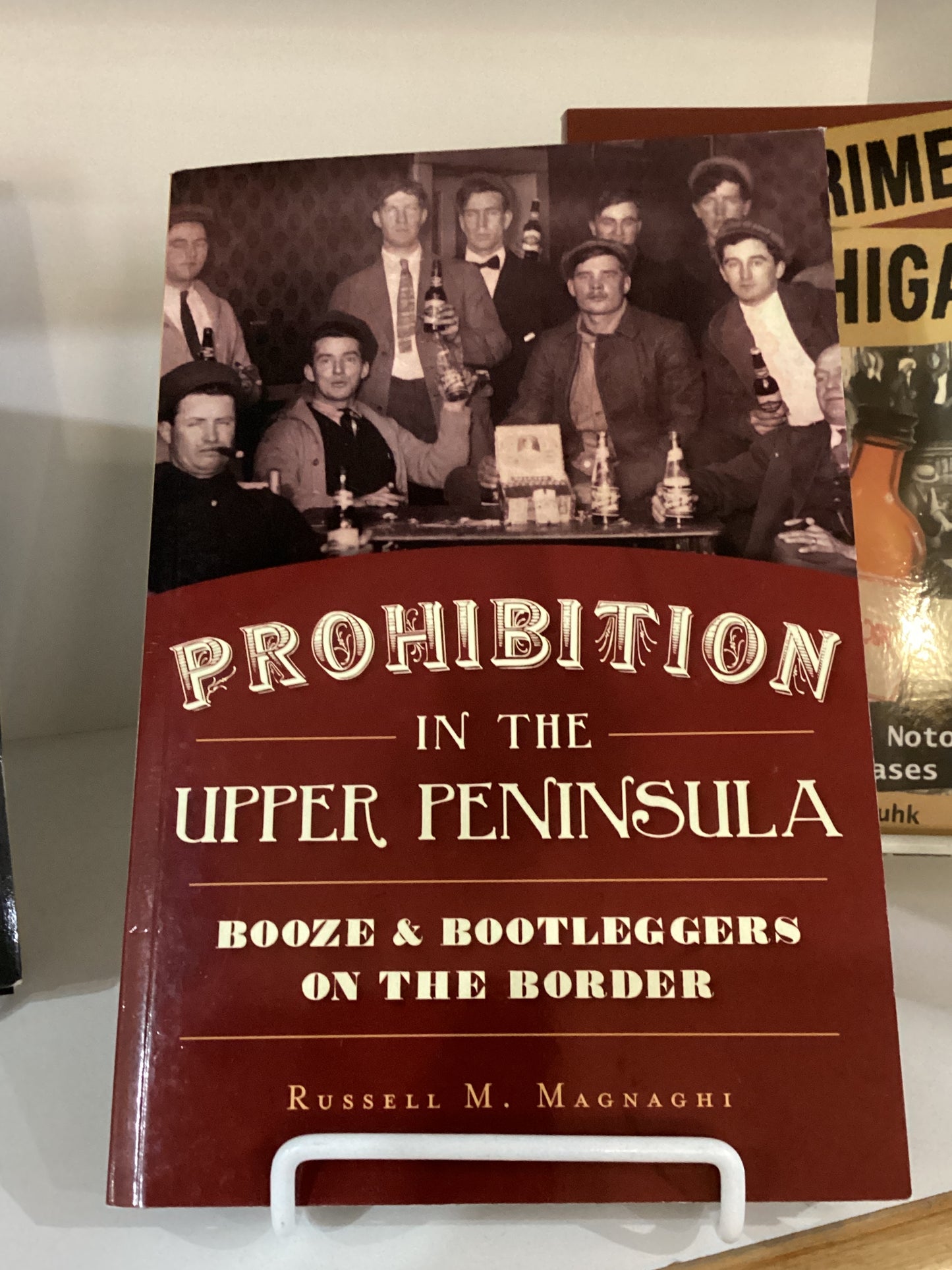 Prohibition in the UP