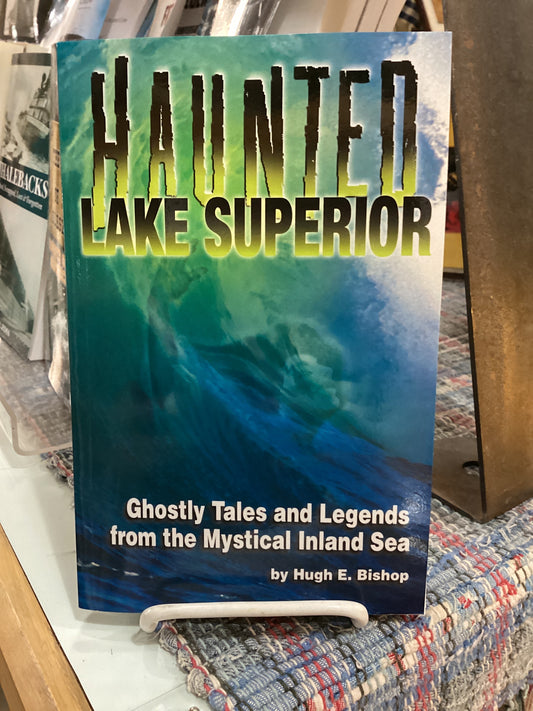 Haunted Lake Superior