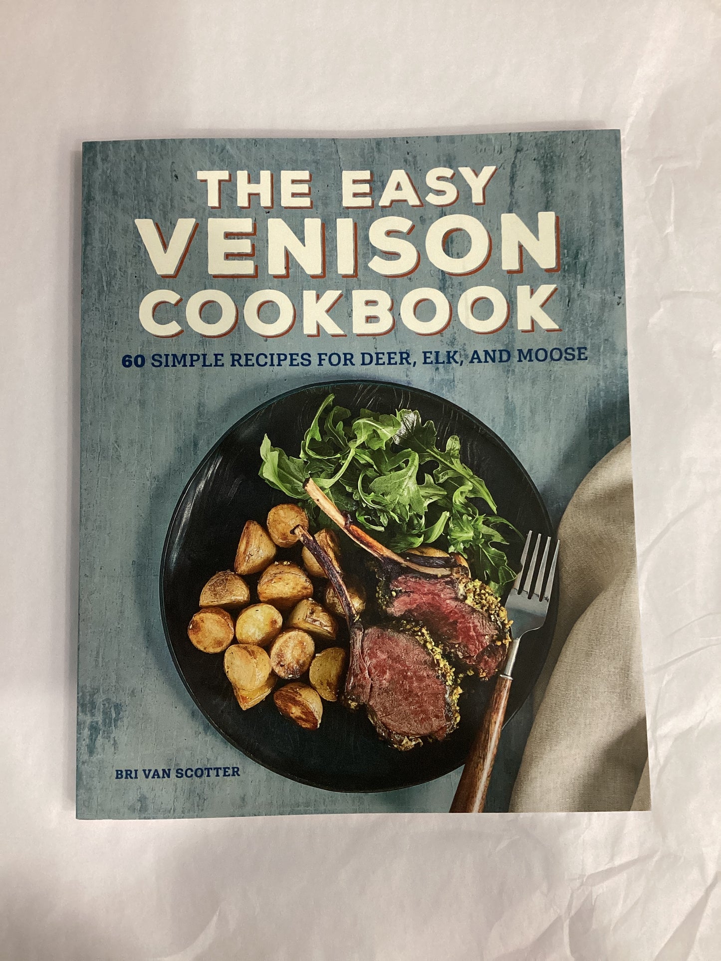 Easy Venison Cookbook